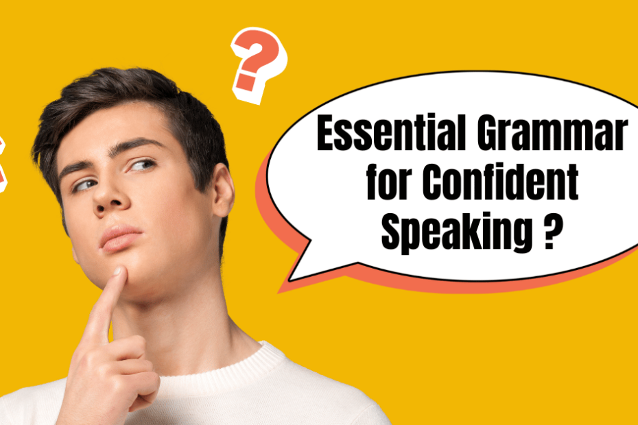 Learn grammar for spoken english